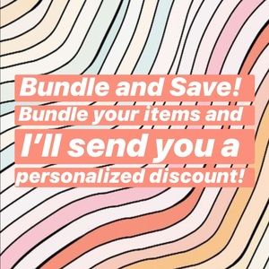 Bundle and Save!